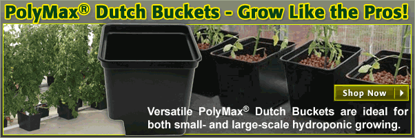 PolyMax&reg; Dutch Buckets & Accessories - Growers Supply