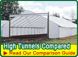 High Tunnel Comparison Guide - Growers Supply